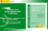 Guía Técnica EPI - issga.xunta.galissga.xunta.gal/.../2015_05_EPI_Issga_Ou_e_Lu_INSHT_Rodenas.pdf · Guía Técnica EPI: Contenidos Instituto Gallego de seguridad y salud laboral