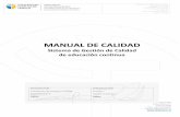 MANUAL DE CALIDAD - econtinua.uct.clecontinua.uct.cl/wp-content/uploads/2017/01/MANUAL-DE-CALIDAD_4… · Manual de calidad Código: ... bajo Norma Nch 2728 e ISO 9001. 5 Dirección