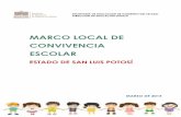 MARCO LOCAL DE CONVIVENCIA ESCOLAR - …seslp.gob.mx/pdf/MLCE-SLP.pdf · permiten que los individuos puedan vivir juntos a través del diálogo, el respeto mutuo, la