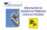 CURSO DE PREVENCIÓN DE RIESGOS LABORALESec-bconsulting.com/files/2115/1181/1981/RIESGO_ELECTRICO.pdf · aprueban el Reglamento sobre condiciones técnicas y garantías de seguridad