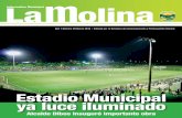 Estadio Municipal ya luce iluminado - munimolina.gob.pe · cer el balance de los logros alcanzados a lo largo del año 2009, y presenta- mos los proyectos más importantes para el