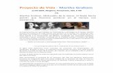 Proyecto de Vida - Martha Grahamapi.ning.com/files/4N20pw7eZDZKZVpde-XISx4F0JEygKTeYRM5UqcO… · El estilo y técnica de Martha Graham marcó su influencia a otras generaciones.