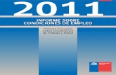 Informe sobre CondICIones de empleo - dt.gob.cl · de Trabajo y Salud 2011 Informe sobre ... primera encuesta sobre Condiciones de Trabajo y salud ... salud y Calidad de Vida de los