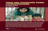 HACIA UNA PSICOLOGÍA RURAL LATINOAMERICANAred.pucp.edu.pe/.../descarga-libro-hacia...rural-latinoamericana-1.pdf · La migración como un espejo étnico. ... de salud-enfermedad-atención