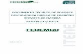 PROPUESTA DE TRABAJO - fedemco.comfedemco.com/documentos/documento-tecnico-de-soporte-calculadora... · utilicen la calculadora de FEDEMCO para calcular la Huella de Carbono de sus