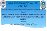 UNIVERSIDAD NACIONAL DEL CALLAO - uss.edu.pe · UNAC), cuenta sistemas de tratamiento Ecológicamente Racionales para los efluentes generados en la ciudad, los mismos que permite