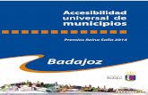 Índice de contenidos - aytobadajoz.es · 6 Introducción Casi 20 años trabajando la accesibilidad El Ayuntamiento de Badajoz incluyó en el año 1995 a APAMEX (miembro de COCEMFE