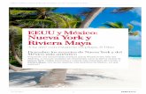 Nueva York y EEUU y México: Riviera Maya · Día 4: Nueva York - Riviera Maya En el cuarto día, traslado al aeropuerto para coger un vuelo destino a Cancún. Llegada y traslado