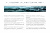 El misterio del agua subterránea en México · Esto resulta muy claro si se comparan los mapas oﬁciales de acuíferos de México y Estados Unidos. Mientras que la Comisión Nacional