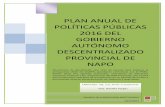 PLAN ANUAL DE POLÍTICAS PÚBLICAS 2016 DEL … 2016.pdf · Renovación de licencias y mantenimiento de los sistemas informáticos existentes 50.000,00 Adquisición y dotación suministros