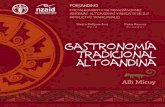 Gastronomía Tradicional Altoandina - guzlop-editoras.com · Indígenas Altoandinas y Rescate de sus Productos Tradicionales ... y particularidades y a la cultura de las comunidades.
