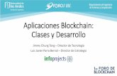 Aplicaciones Blockchain: Clases y Desarrollo · Luis Javier Parra Bernal –Director de Estrategia. ... Prueba de autoría/conocimiento ... Señales del mercado • IBM y Samsung