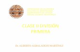 CLASE II DIVISIÓN PRIMERA - campus.usal.escampus.usal.es/~clinica_odontologica/download/4... · Clases II dentarias : se caracterizan por una distoclusión molar y/o canina debida