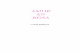 AMOR EN ROSA - kokoro.cubava.cukokoro.cubava.cu/files/2016/04/Lynne-Graham-Amor-en-rosa.pdf · ¿Se habría convertido en el amor platónico de alguna colegiala?, se preguntó mientras