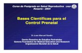 Bases Científicas para el Control Prenatal - gfmer.ch · ATB Placebo Pielone-fritis (%) Tratamiento antibiótico para la bacteriuria asintomática en el embarazo. ... para la reducción