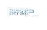 IES Pío del Rio Hortega Programación General Anual 2014-2015iespiodelriohortega.centros.educa.jcyl.es/sitio/upload/PGA_2014-15... · general anual 2014-2015 octubre de 2014. ies