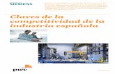 Claves de la competitividad de la industria española · y la integración de las TIC en los procesos de producción abre la puerta a una nueva revolución industrial, la cuarta,