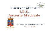 Bienvenidos al IESI.E.S. Antonio Machadoiesmachado.org/web insti/info/img2/Informacion_Padres_ 6... · 2014-03-11 · Sistema educativo Educación Infantil(de 3-6 años) Educación