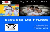 Escuela De Frutos - EDF2016judopoligono.com/onewebmedia/EDF TOLEDO.2013.2014.pdf · 2014-09-03 · Mundo Universitario y bronce en el Campeonato de Europa por equipos. Como entrenador,