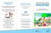 ¿Qué hacer cuando una Información sobre Epiléptica ... · El niño con epilepsia puede realizar las actividades escolares, hogareñas y deportivas con total normalidad como cualquier