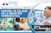 Módulo Internacional CONTROL DE CALIDAD EN LA …/12102015143859.pdf · Módulo: Control de Calidad en la Industria Farmacéutica 2do CONGRESO Conocer la optimización de los métodos
