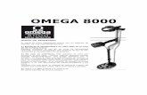 Versión traducida de Manual Omega Ingles - … · Muchas reliquias son de hierro, ... Gire el mando de disco hasta que las palabras hierro, aluminio, niquel, P-TAB, S-CAP y ZINC