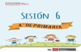 Sesión 6 - 4to Pri - Ministerio de Educación del Perú ... · Pregunta la importancia de las reglas y normas: ¿por qué son importantes las normas y reglas en el juego y la vida?