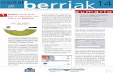 eraikal-berriak-N. 14 (Page 1) - osanet.euskadi.eus · quienes adquieran una vivienda de nueva construcción o rehabilitación integral. La Ley 38/1999, de Ordenación de la Edifi-