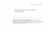 Monografía sobre Dengue - files.sld.cufiles.sld.cu/dengue/files/2011/10/dynamed-dengue-10077.pdf3 Dengue • Actualizado el 7 de octubre de 2011, 12:59 p.m.: insuficientes evidencias