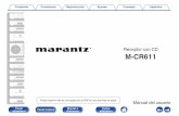 Receptor con CD - m.us.marantz.comm.us.marantz.com/.../US/M-CR611U_ESP_CD-ROM_UG_v01_16th_Jun… · Contenido Conexiones Reproducción Ajustes Consejos Apéndice Panel 1 delantero