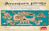 Aventura Pirata, Entrenamiento de la Atención y de …€¦ · La Aventura Pirata, Entrenamiento de la Atención y de las Funciones Ejecutivas mediante Autoinstrucciones, es un programa