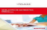 NIVELACIÓN DE MATEMÁTICA - cursos.iplacex.clcursos.iplacex.cl/CED/MAT002/S3/ME_3.pdf · los números y sus operaciones aritméticas elementales (Adición, sustracción, multiplicación