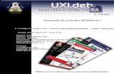 UXi: Revista cubana de Software Libre Universidad de … · de aplicaciones de código abierto, no requiere supervisión tan estrecha ni pagos de pólizas de mantenimiento necesarias