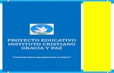 PROYECTO EDUCATIVO COLEGIO PARTICULAR …graciaypazeduca.cl/institutovaldivia/wp-content/uploads/sites/5/... · La propuesta educativa de nuestra institución tiene como base los