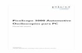 PicoScope Series Automotive - picoauto.com€¦ · con el osciloscopio y, a continuación, puede conectar el osciloscopio al ordenador. Para minimizar el riesgo de interferencia electromagnética,