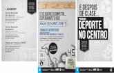 Coruña INFORMACIÓN Tardes - ampaciamaria.com · Sí, desexo recibir información doutros programas municipais Prazos e lugar de inscrición Do 2 ao 13 de xuño de 2014 2º PRAZO