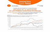 Balance de la aplicación de los fondos europeos en … · ticas y su aplicación en las regiones españolas durante los distintos periodos de programación de las mismas, ... tructuras
