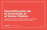 Desmitificación de la Innovación el el Sector Públicoreboot.org/wordpress/wp-content/uploads/2015/11/Reboot... · Limitaciones 4 Programa de Agentes de Innovación: Overview Objetivos
