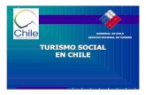 Turismo Social Chile (Caldera)1 - Animación Socio … · Historia del Turismo Social en Chile En Chile el turismo social ha sido implementado desde hace varias décadas, principalmente