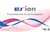 Presentación de la Compañía - erion.eserion.es/wp-content/uploads/2018/08/2018-Presentación-ERION-ES.pdf · 1. Origen de la Compañía ERION Mantenimiento Ferroviario, S.A. se