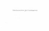 Declaración de Cartagena - Inicio - Órgano de …“N DE CARTAGENA DE INDIAS "TRANSPARENCIA CONTRA LA CORRUPCIÓN" PREÁMBULO Nosotros, titulares de las Entidades Fiscalizadoras