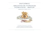 INFORME SALDOS DE FONDOS PÚBLICOS - SAFOP · Dirección General de Contabilidad Pública – Ministerio de Economía y Finanzas INFORME DE LOS SALDOS DE FONDOS PÚBLICOS EJERCICIO