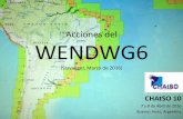 Acciones del WENDWG6 · • Nuevo vicepresidente John NYBERG (NOAA- EEUU) reemplaza ... por criterios usados por fabricantes y problemas ... de sus ENCs ^exclusivas a TODOS los EUSP