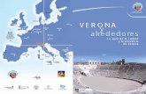 Ciudad - Verona Tuttintorno sp.pdf · La guia de la ciudad y la provincia de Verona. 3 2 EN AUTO ... hoteles o en actividades extra-hoteleras ubicados en el interno de la Zona Verde.