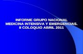 INFORME GRUPO NACIONAL MEDICINA INTENSIVA …files.sld.cu/urgencia/files/2011/05/informe-del-grupo-nacional... · Evaluar la especialidad en el país y en el plano internacional.