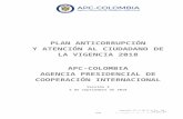  · Web viewLa Agencia Presidencial de Cooperación Internacional APC-Colombia, creada mediante Decreto 4152 del 3 de Noviembre de 2011, tiene como objetivo “Gestionar, orientar