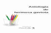 Antología de hermosa gaviota - Poemas de Amor y … · 2018-04-01 · Es la historia de la tristeza que causa el dolor de la soledad, el llanto la amargura y la tristeza ... Antología