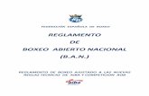 REGLAMENTO DE BOXEO ABIERTO NACIONAL …€¦ · reglamento de boxeo abierto nacional (b.a.n.) reglamento de boxeo ajustado a las nuevas reglas tecnicas de aiba ...