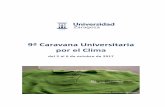 9ª Caravana Universitaria por el Clima - … · implicación de las instituciones públicas en el respeto al medio ambiente y aumentar la competitividad de Aragón tratando de fomentar