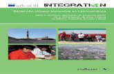 Desarrollo Urbano Sostenible en Latinoamérica · Desarrollo Urbano Sostenible en Latinoamérica Parte 2: Lecciones aprendidas en proyectos piloto de la revitalización de áreas